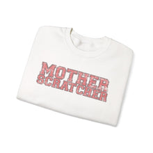 Mother Scratcher Sweatshirt