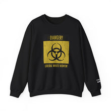 Toxic 2.0 Liberal Women Sweatshirt